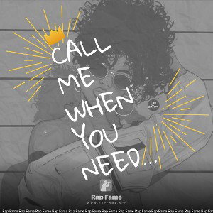 Call Me When You Need That -DesMonae 2