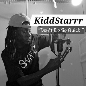 Don't Be So Quick 