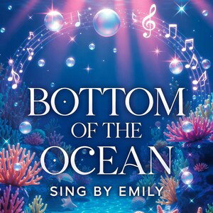 Bottom of the ocean (Miley, cover) - Emily. 