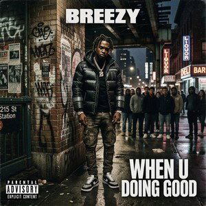 When U Doing Good