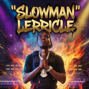 slowman lerricle ft tose #tag