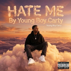 HATE ME By Young Boy Carty