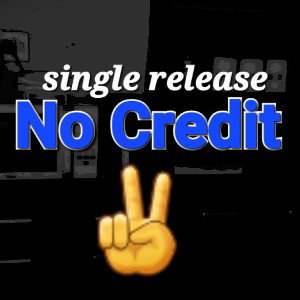 No credit 