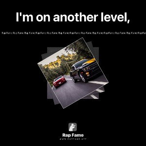 I'm on another level,