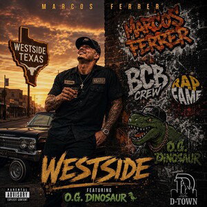 Westside Connect (D-Town & O.G. Dinosaur 🦖)