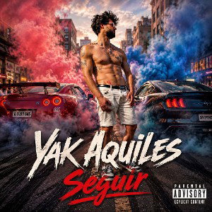 YAK AQUILES - SEGUIR 