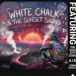 Soul City and the sunset signs featuring white chalk