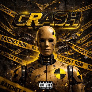 Ratchet Ron - CRASH