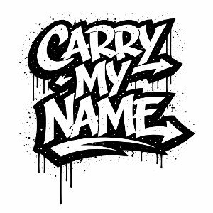 Carry my name