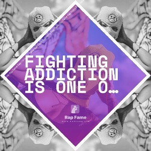 Fighting addiction is one of the hardest things in life
