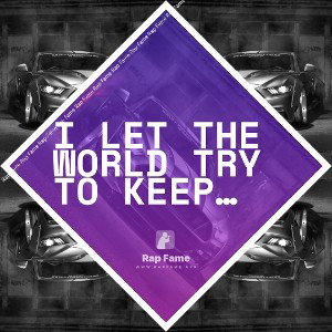 I let the world try to keep me down 