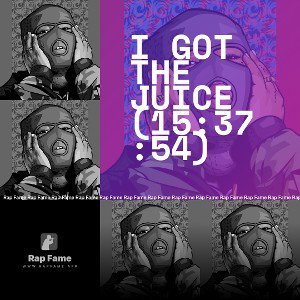 I got the Juice (15:37:54)