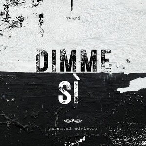 Dimme si (T0nyj)