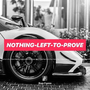 nothing-left-to-prove