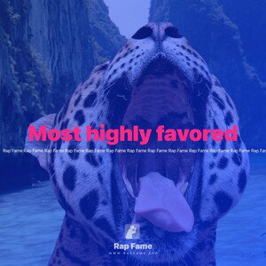 Most highly favored