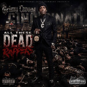 All these Dead Rappers 
