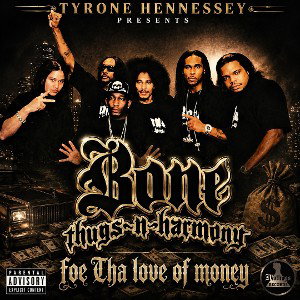 bone-thugs-in-harmony-for-tha-love-of-money-