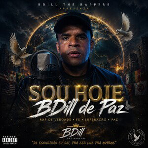Sou hoje BDill de Paz!
