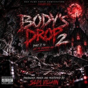Bodys Drop (Let My Demons Go Part 2)