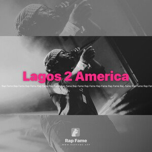 Lagos 2 America 