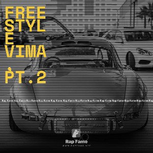 freestyle Vima, pt.2