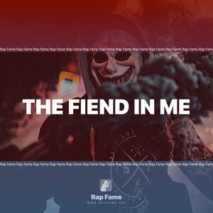 the fiend in me