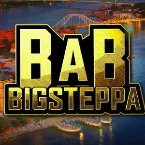 BAB BIG STEPPA- NO JOKE