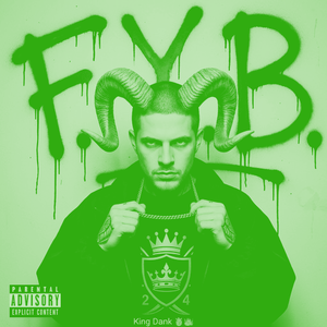 F.Y.B (Off da Lean)
