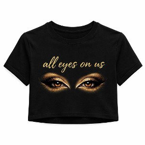 All eyes on us