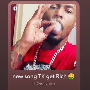 new song TK get Rich 