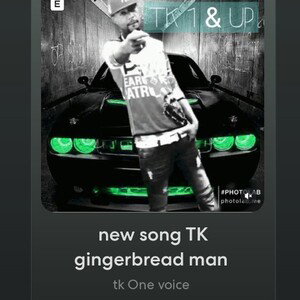 new song TK gingerbread man 
