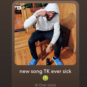 new song TK ever sick 🤢