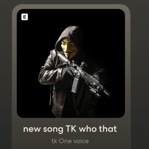 new song TK who that 