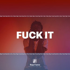 fuck it