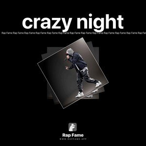 crazy night 