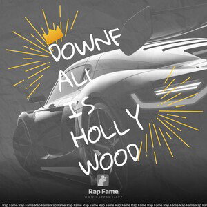 downfall is Hollywood 