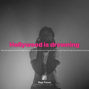 Hollywood is drowning 