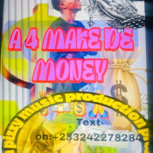 A FOR MAKE DE MONEY 💵💰