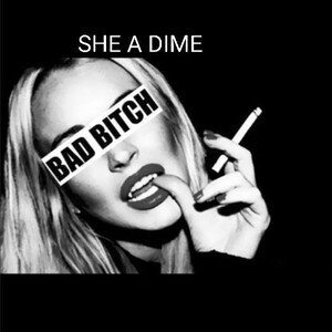SHE $A$ DIME