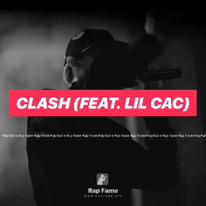 CLASH (feat. Lil Cac)