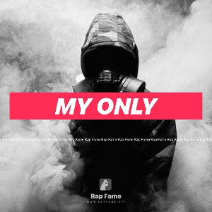 My Only 