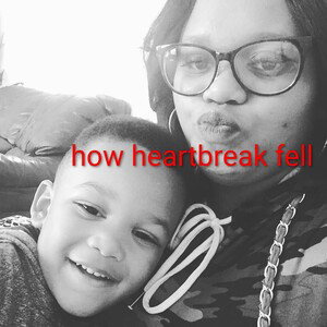 how heartbreak fell