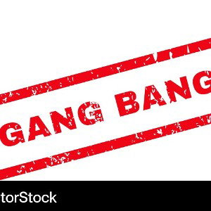 NOTHING WORST THAN GANG BANGING
