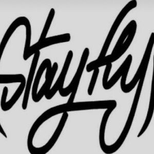 Stay Fly 