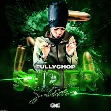 FULLYCHOP SUPERSLIME