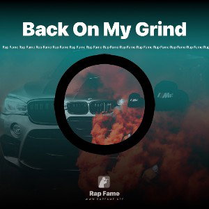 Back On My Grind 
