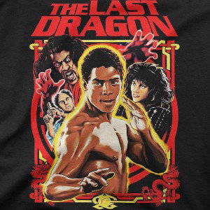 THE LAST DRAGON