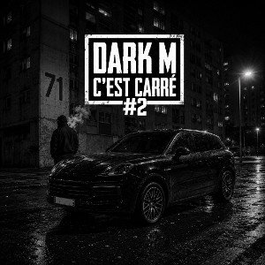 DARK M CEST CARRÉ #2 
