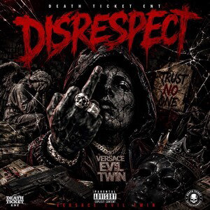 DISRESPECT 