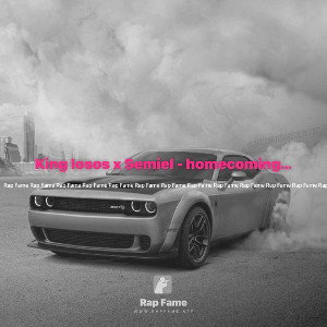 King Iosos x Semiel - homecoming strike